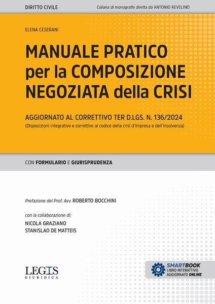 Manuale pratico per la composizione negoziata della crisi - Elena Ceserani - copertina