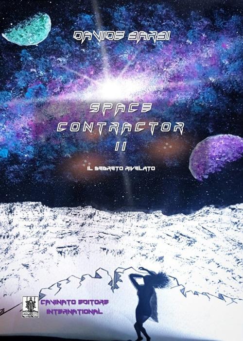 Space contractor. Vol. 2 - Davide Barbi - ebook