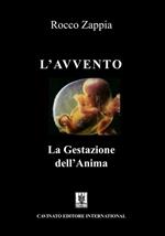L' Avvento. La gestazione dell'anima