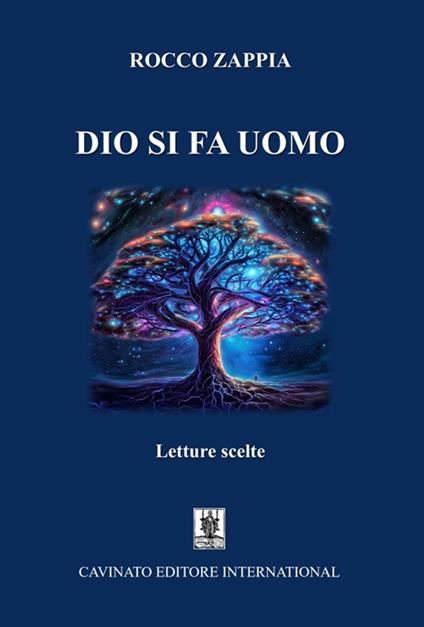 Dio si fa uomo. Letture scelte - Rocco Zappia - copertina