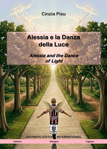 Alessia e la Danza della Luce - Cinzia Pisu - ebook