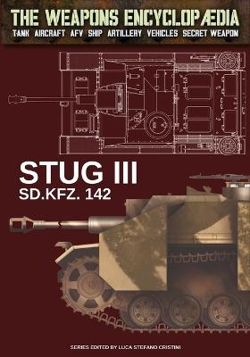Stug III Sd.Kfz. 142. Ediz. inglese - Luca Stefano Cristini - copertina