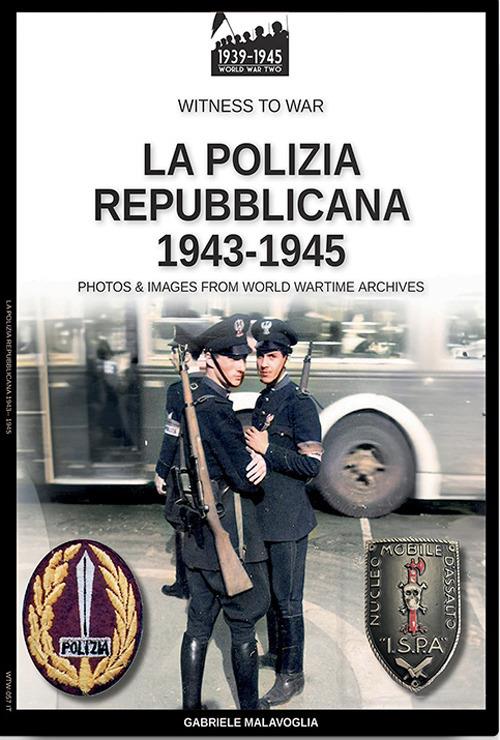 La polizia repubblicana 1943-1945 - Gabriele Malavoglia - ebook