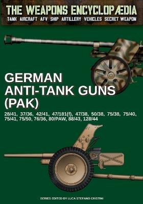 German anti-tank guns (PAK) - Luca Stefano Cristini - copertina