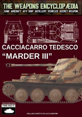 Cacciacarro tedesco "Marder III" - Luca Stefano Cristini - copertina
