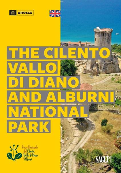 The Cilento, Vallo di Diano and Alburni National Park. Ediz. a colori - Sara Medica - copertina