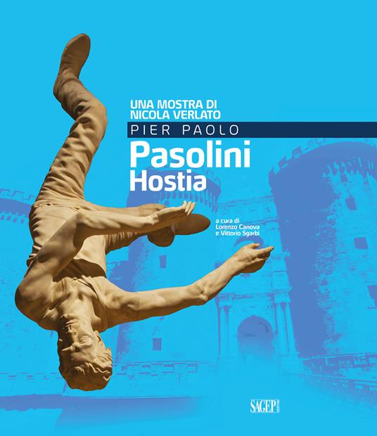 Pier Paolo Pasolini. Hostia. Una mostra di Nicola Verlato. Ediz. illustrata - copertina
