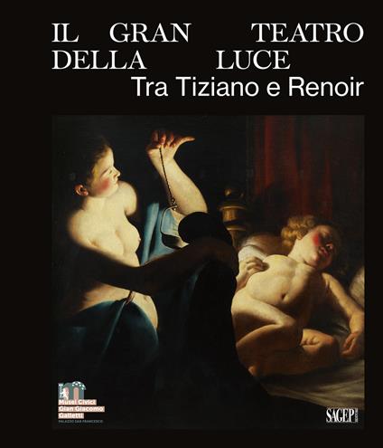 Il gran teatro della luce. Tra Tiziano e Renoir. Ediz. illustrata - copertina