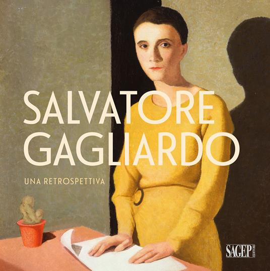 Salvatore Gagliardo. Una retrospettiva. Catalogo della mostra (Genova, 11 novembre 2023-13 gennaio 2024). Ediz. illustrata - copertina