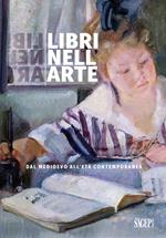 Libri nell'arte. Dal Medioevo all’Età Contemporanea