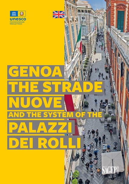 Genoa. The Strade Nuove and the system of the Palazzi dei Rolli - copertina