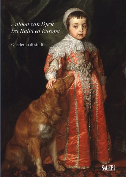 Antoon van Dyck tra Italia ed Europa. Quaderno di studi - copertina