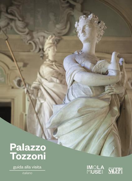 Palazzo Tozzoni. Guida alla visita - copertina