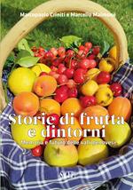 Storie di frutta e dintorni. Memoria e futuro delle valli genovesi