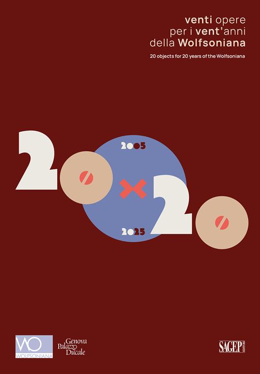 20x20. Venti opere per i vent’anni della Wolfsoniana. Ediz. italiana e inglese - copertina