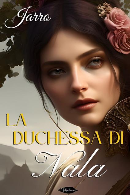 La duchessa di Nala - Jarro - ebook