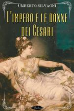 L' impero e le donne dei Cesari