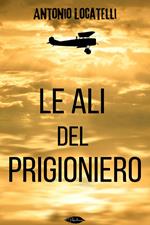 Le ali del prigioniero