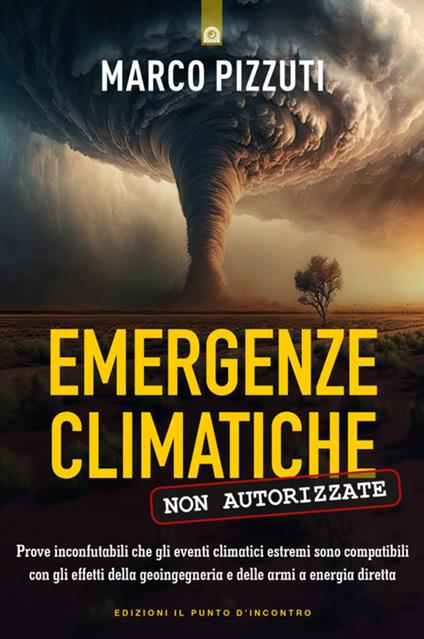 Emergenze climatiche non autorizzate - Marco Pizzuti - copertina