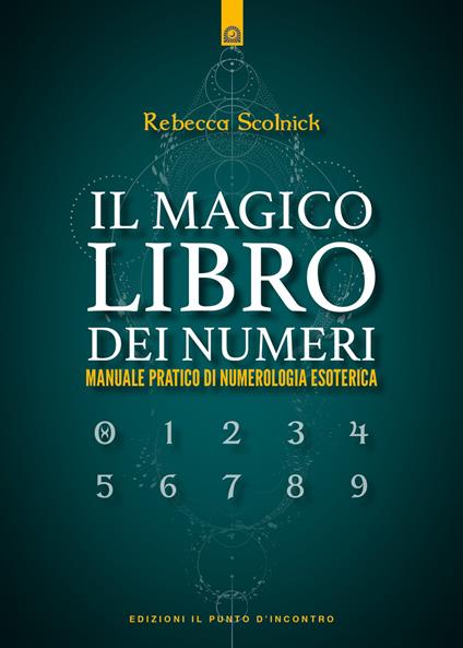 Il magico libro dei numeri - Rebecca Scolnick - copertina