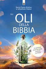 Gli oli della Bibbia