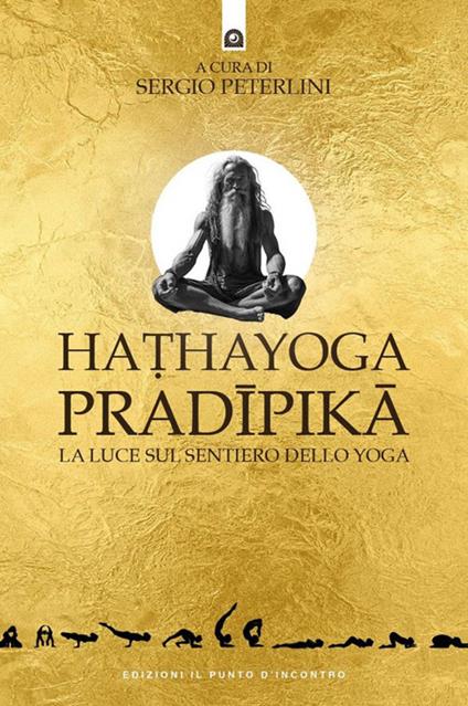 Hathayoga pradïpikā. La luce sul sentiero dello yoga - copertina