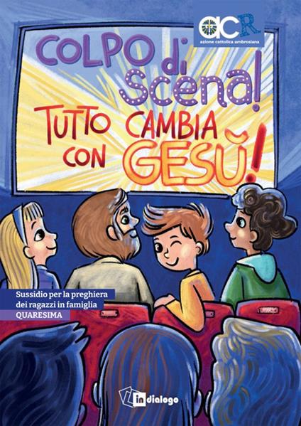 Colpo di scena! Sussidio per la preghiera dei ragazzi in famiglia. Quaresima - copertina