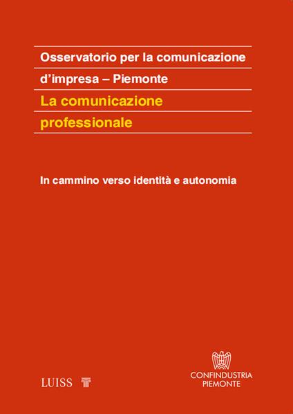 La comunicazione professionale. In cammino verso identità e autonomia - copertina