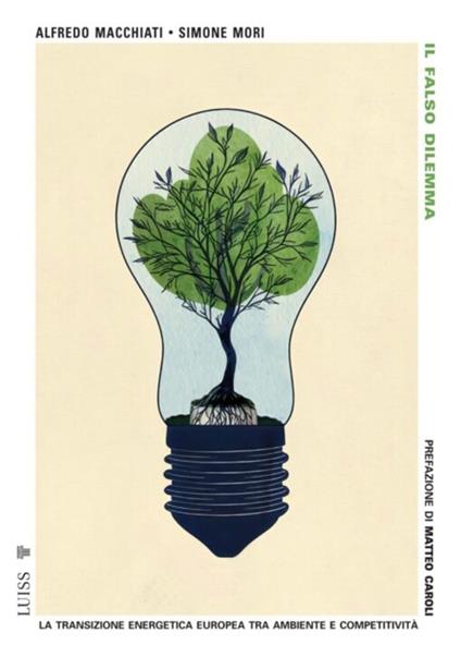 Il falso dilemma - Alfredo Macchiati,Simone Mori - ebook
