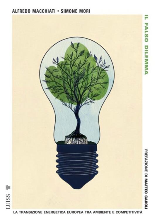 Il falso dilemma - Alfredo Macchiati,Simone Mori - ebook