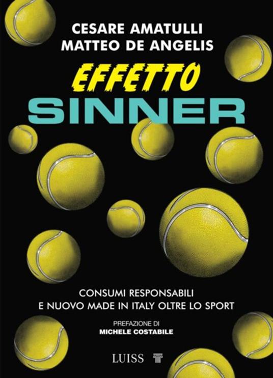 Effetto Sinner - Cesare Amatulli,Matteo De Angelis - ebook
