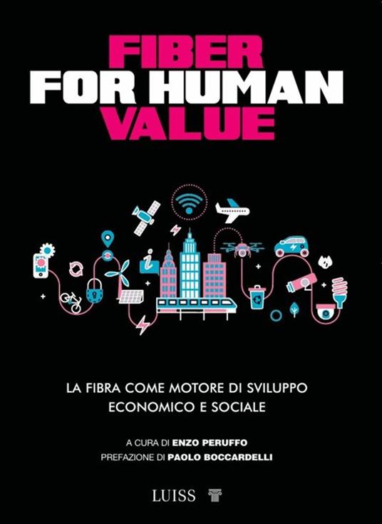 Fiber for human value - Peruffo Enzo - ebook