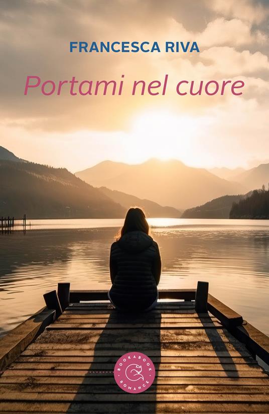 Portami nel cuore - Francesca Riva - copertina