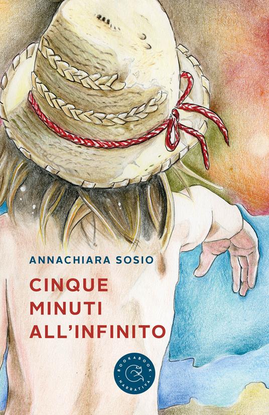 Cinque minuti all'infinito - Annachiara Sosio - copertina
