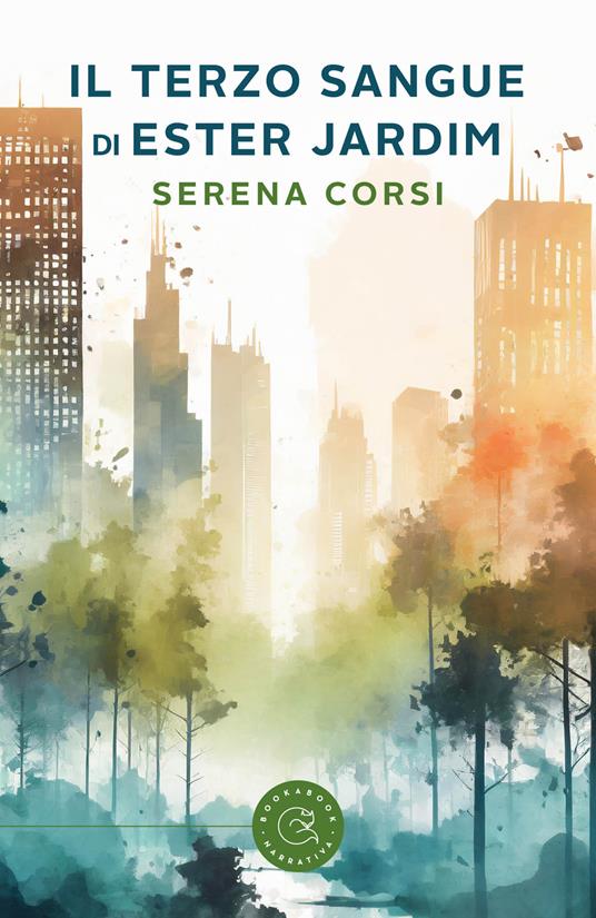 Il terzo sangue di Ester Jardim - Serena Corsi - copertina