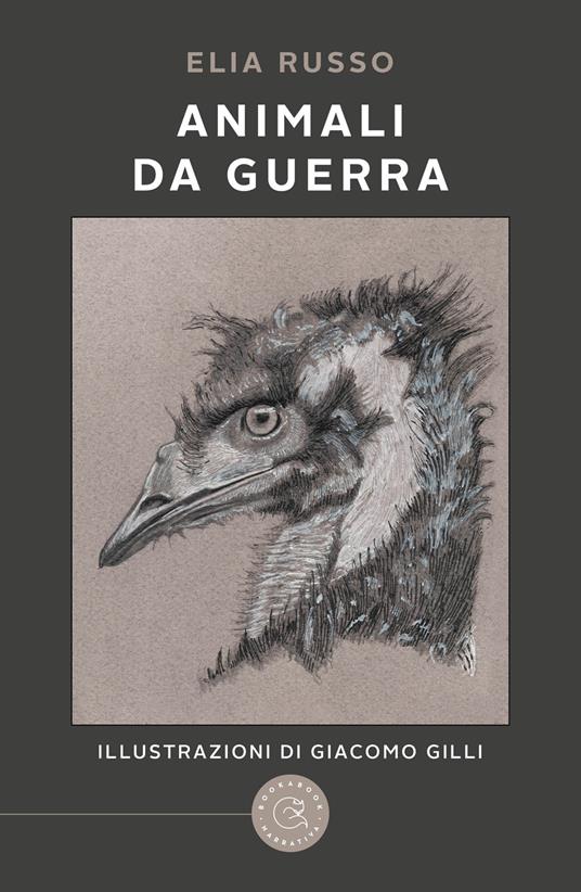Animali da guerra - Elia Russo - copertina