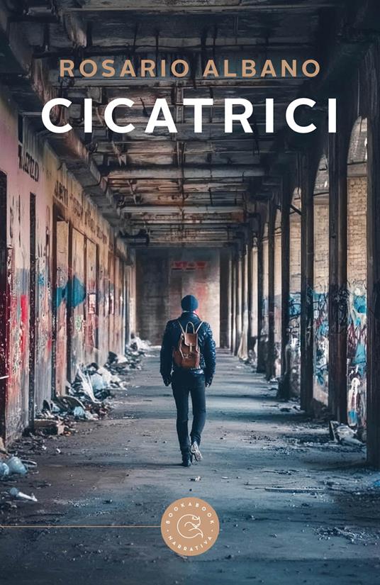 Cicatrici - Rosario Albano - copertina