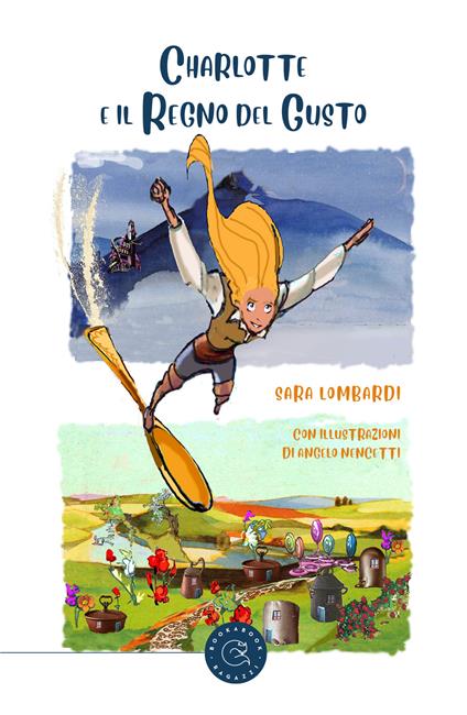 Charlotte e il regno del gusto - Sara Lombardi - copertina