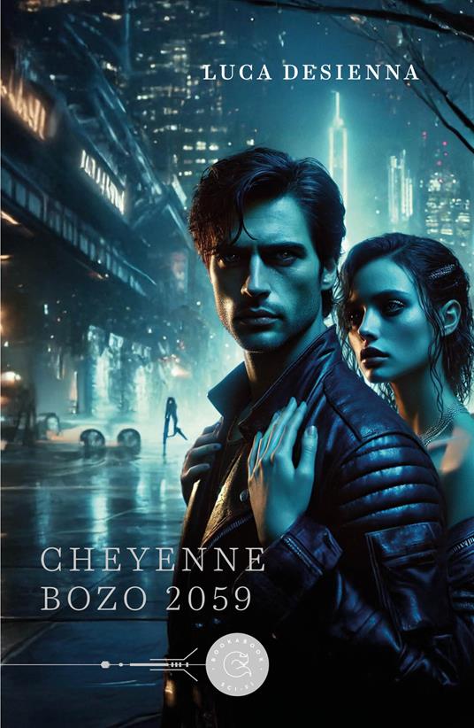 Cheyenne Bozo 2059 - Luca Desienna - copertina