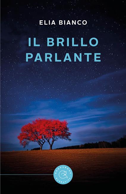 Il brillo parlante - Elia Bianco - copertina