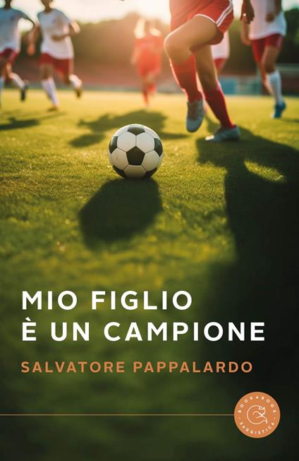 Mio figlio è un campione - Salvatore Pappalardo - copertina