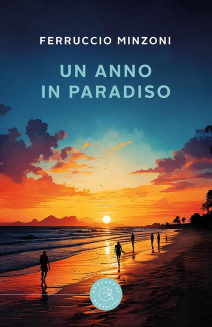 Un anno in Paradiso - Ferruccio Minzoni - copertina