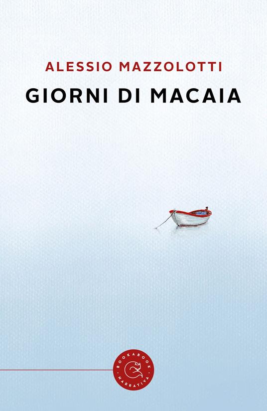 Giorni di macaia - Alessio Mazzolotti - copertina