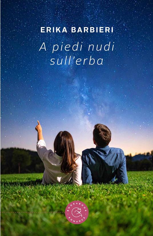 A piedi nudi sull'erba - Erika Barbieri - copertina