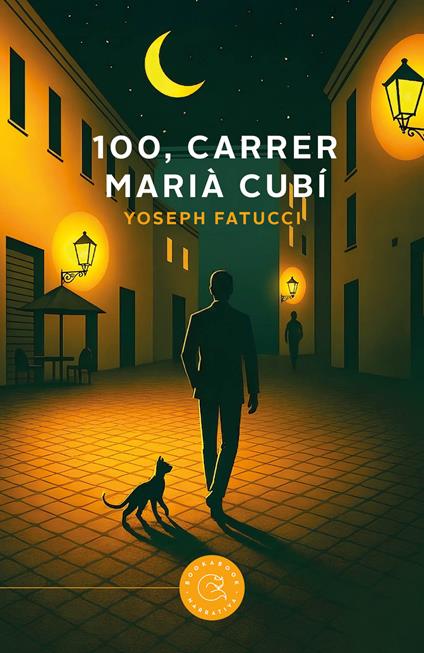 100, Carrer Marià Cubí - Yoseph Fatucci - copertina