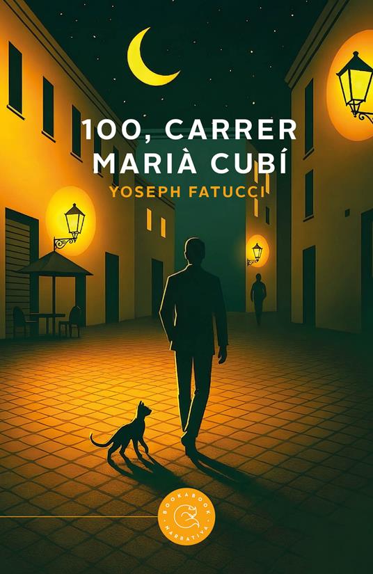 100, Carrer Marià Cubí - Yoseph Fatucci - copertina