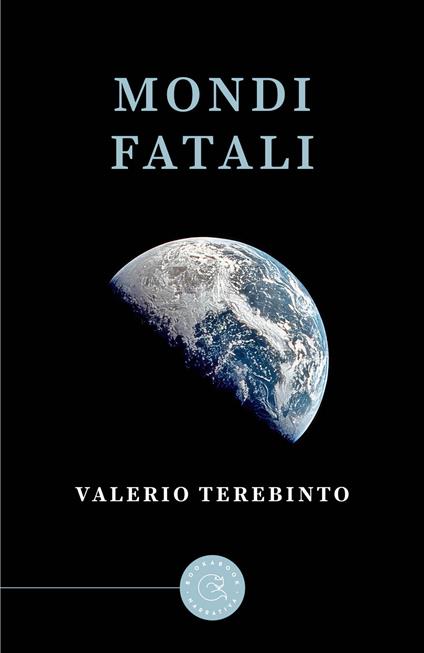Mondi fatali - Valerio Terebinto - copertina