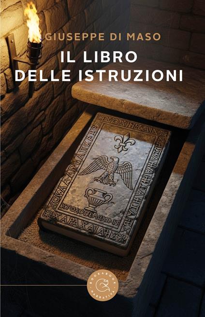 Il libro delle istruzioni - Giuseppe Di Maso - copertina