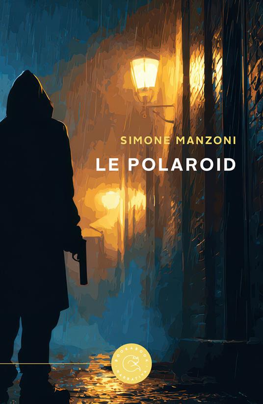 Le polaroid - Simone Manzoni - copertina