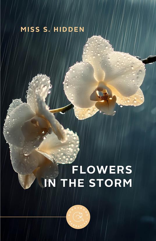 Flowers in the storm - Miss S. Hidden - copertina